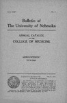 Bulletin of the University of Nebraska: Annual Catalog of the College of Medicine, 1919-1920 by University of Nebraska College of Medicine