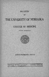 Bulletin of the University of Nebraska: Annual Catalog of the College of Medicine, 1924-1925 by University of Nebraska College of Medicine