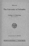 Bulletin of the University of Nebraska: Annual Catalog of the College of Medicine, 1928-1929 by University of Nebraska College of Medicine