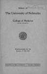 Bulletin of the University of Nebraska: Annual Catalog of the College of Medicine, 1931-1932 by University of Nebraska College of Medicine
