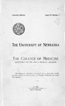 Bulletin of the University of Nebraska: Annual Catalog of the College of Medicine, 1902-1903 by University of Nebraska College of Medicine