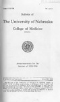 Bulletin of the University of Nebraska: Annual Catalog of the College of Medicine, 1933-1934 by University of Nebraska College of Medicine
