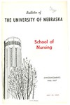 Bulletin of the School of Nursing, 1966-1967 by University of Nebraska College of Medicine