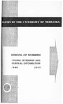 Bulletin of the School of Nursing, 1949-1950 by University of Nebraska College of Medicine
