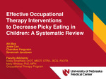 Effective Occupational Therapy Interventions to Decrease Picky Eating in Children: A Systematic Review by Savannah L. Jacobsen, Josie Cox, Alli Bos, Cherokee Ferguson, Stacey Smallfield, and Molly Whitlow