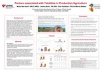 Factors Associated with Fatalities in Production Agriculture by Moses New-Aaron, Jessica Semin, Risto Rautiainen, and Murray Madsen
