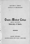 Eighteenth Annual Circular of Information Session 1898-1899 by Omaha Medical College