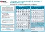 Pilot Study of Interventional Radiologist vs. Nephrologist in Renal Biopsy Procedures by Israel Ramos and Arika L. Hoffman